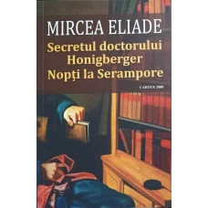 SECRETUL DOCTORULUI HONIGBERGER. NOPTI LA SERAMPORE