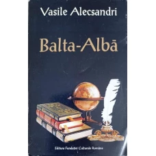 BALTA ALBA. PROZE