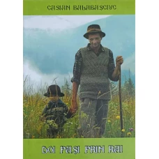 DOI PASI PRIN RAI
