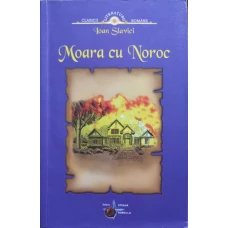 MOARA CU NOROC