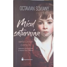 MICUL SATURNIAN, SERIA LELIAN, CARTEA 1