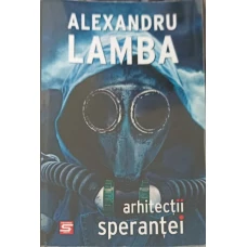 ARHITECTII SPERANTEI