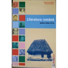 LITERATURA ROMANA PENTRU CLASA A 8-A