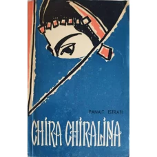 CHIRA CHIRALINA, MOS ANGHEL, CIULINII BARAGANULUI