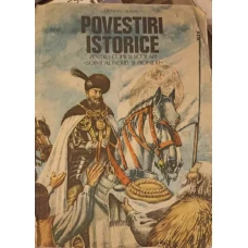 POVESTIRI ISTORICE. PARTEA A II-A