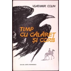 TIMP CU CALARET SI CORB