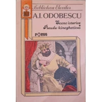 SCENE ISTORICE DIN CRONICELE ROMANESTI  PSEUDO-KINEGHETIKOS