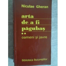 ARTA DE A FI PAGUBAS VOL.2 OAMENI SI JAVRE
