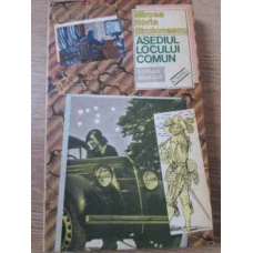 ASEDIUL LOCULUI COMUN