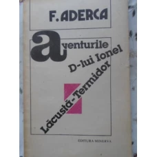 AVENTURILE D-LUI IONEL LACUSTA-TERMIDOR