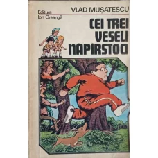 CEI TREI VESELI NAPARSTOCI