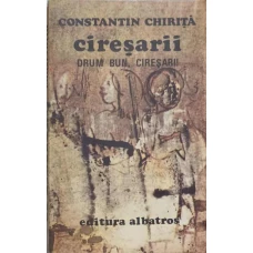 CIRESARII VOL.5 DRUM BUN, CIRESARI!