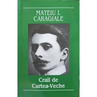 CRAII DE CURTEA-VECHE CRAII DE CURTEA-VECHE