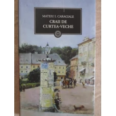 CRAII DE CURTEA-VECHE