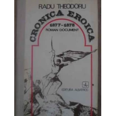 CRONICA EROICA 1877-1878 ROMAN DOCUMENT