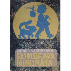 DUMBRAVA MINUNATA