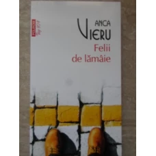 FELII DE LAMAIE. POVESTIRI