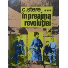 IN PREAJMA REVOLUTIEI VOL.3