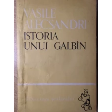 ISTORIA UNUI GALBIN