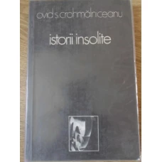 ISTORII INSOLITE