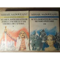 NEAMUL SOIMARESTILOR. ZODIA CANCERULUI SAU VREMEA DUCAI VODA. NUNTA DOMNITEI RUXANDA. NICOARA POTCOAVA VOL.1-2