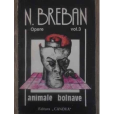 OPERE VOL.3 ANIMALE BOLNAVE