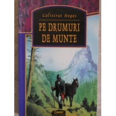 PE DRUMURI DE MUNTE