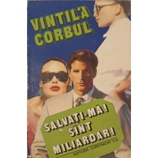 SALVATI-MA! SUNT MILIARDAR!