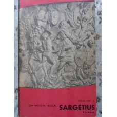 SARGETIUS CICLUL DAC: III