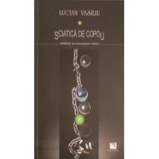 SCIATICA DE COPOU. TABLETE SI ENUNTURI CIVICE (CU DEDICATIA AUTORULUI)