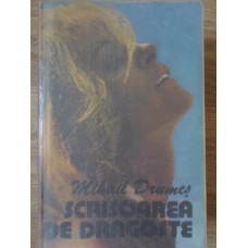 SCRISOAREA DE DRAGOSTE