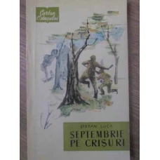 SEPTEMBRIE PE CRISURI