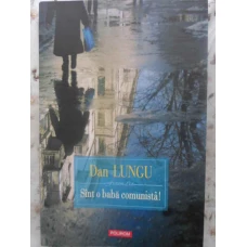 SINT O BABA COMUNISTA!