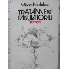 TRATAMENT FABULATORIU