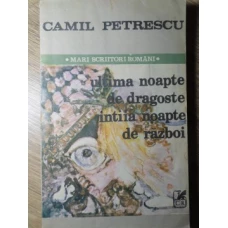 ULTIMA NOAPTE DE DRAGOSTE, INTAIA NOAPTE DE RAZBOI
