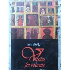 VASILIU, FOI VOLANTE