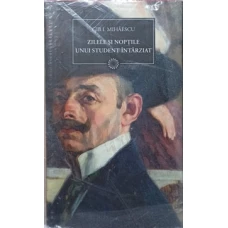 ZILELE SI NOPTILE UNUI STUDENT INTARZIAT