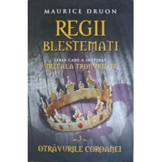 REGII BLESTEMATI VOL.3 OTRAVURILE COROANEI