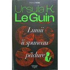 LUMII II SPUNEAU PADURE