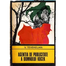AGENTIA DE PUBLICITATE A DOMNULUI KOCEK