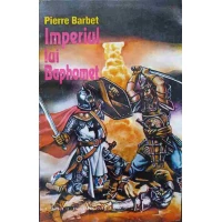IMPERIUL LUI BAPHOMET IMPERIUL LUI BAPHOMET