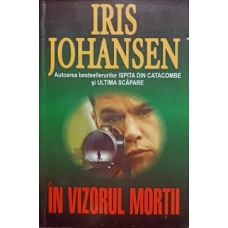 IN VIZORUL MORTII
