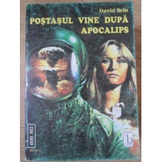 POSTASUL VINE DUPA APOCALIPS