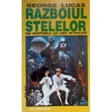 RAZBOIUL STELELOR DIN AVENTURILE LUI LUKE SKYWALKER