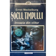 SOCUL TIMPULUI. INVAZIA DIN VIITOR
