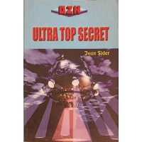 ULTRA TOP SECRET ULTRA TOP SECRET