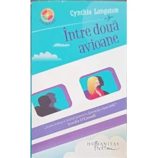 INTRE DOUA AVIOANE
