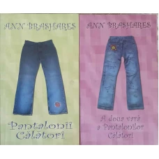 PANTALONII CALATORI, A DOUA VARA A PANTALONILOR CALATORI VOL.1-2