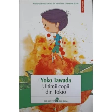 ULTIMII COPII DIN TOKIO