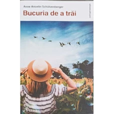 BUCURIA DE A TRAI